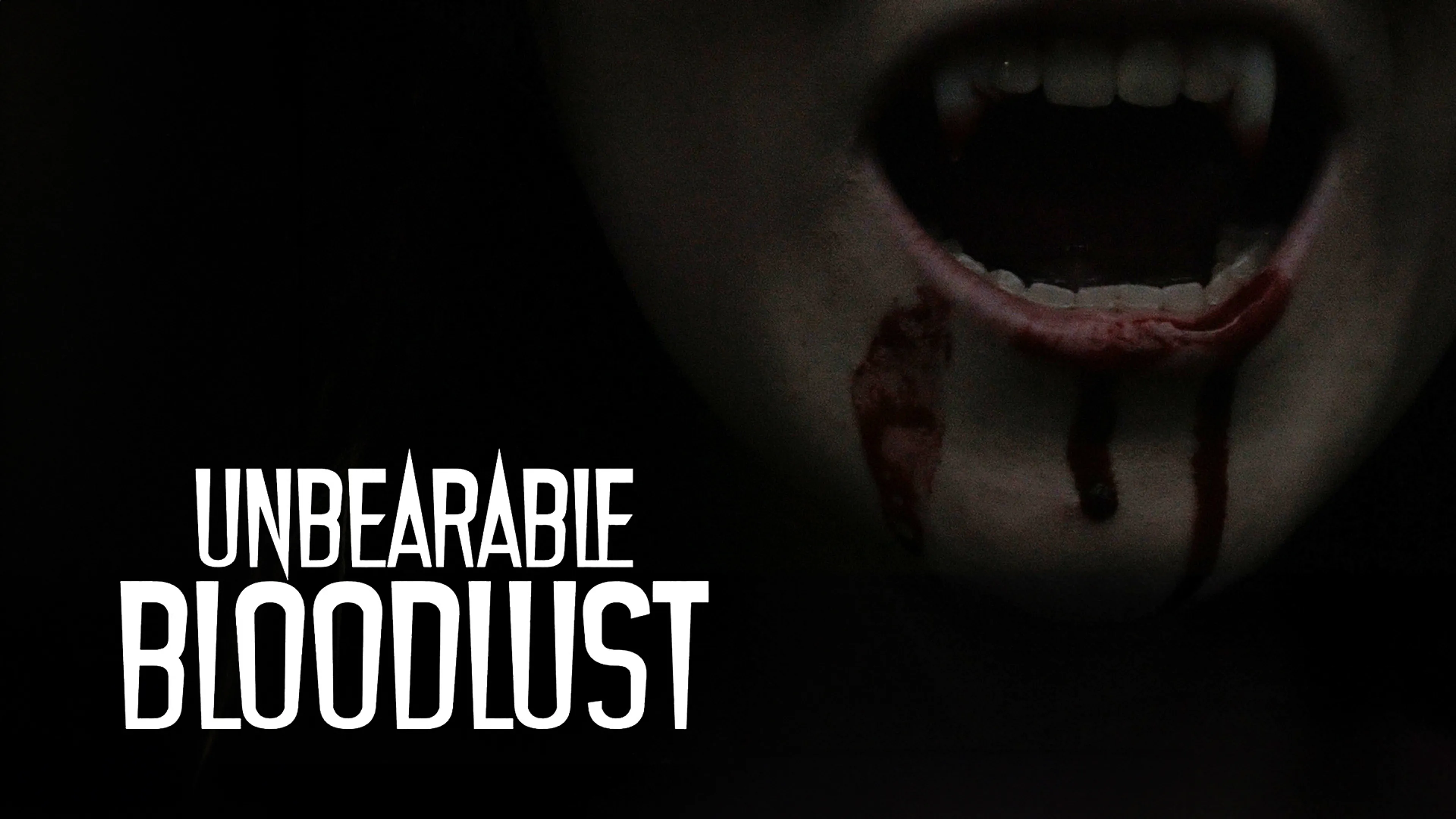 Unbearable Bloodlust poster